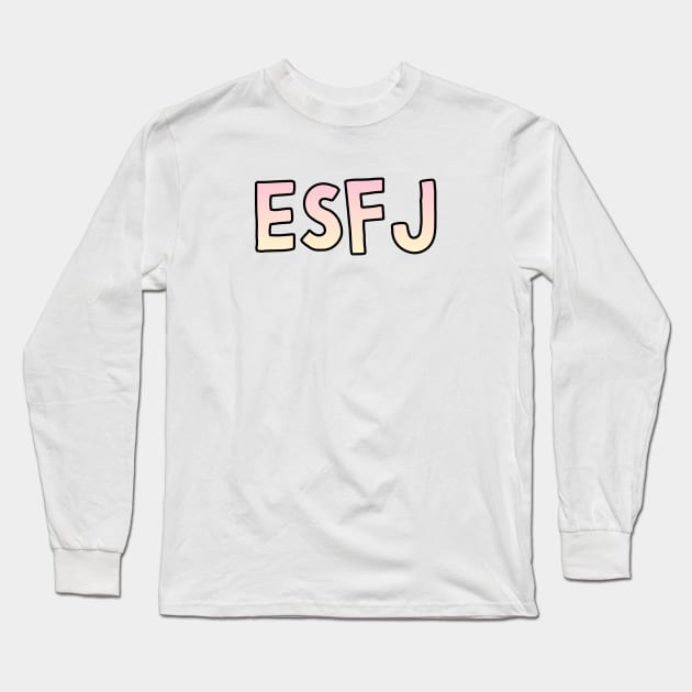 ESFJ Gradient Cartoony Text Long Sleeve T-Shirt by The MBTI Shop